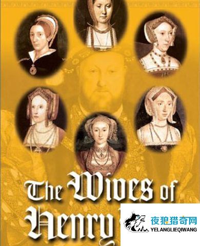 亨利八世离婚案是怎么回事 关于亨利八世电影